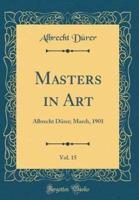 Masters in Art, Vol. 15