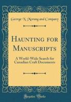 Haunting for Manuscripts