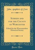 Subsidy and for the County of Worcester