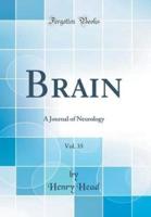 Brain, Vol. 35