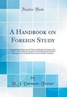 A Handbook on Foreign Study