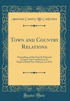 Town and Country Relations