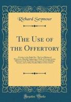 The Use of the Offertory