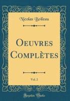 Oeuvres Completes, Vol. 2 (Classic Reprint)