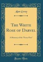 The White Rose of Darvel