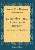 143rd Municipal Government Report