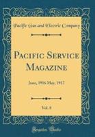 Pacific Service Magazine, Vol. 8
