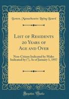 List of Residents 20 Years of Age and Over