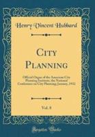City Planning, Vol. 8