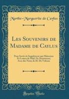 Les Souvenirs De Madame De Caylus