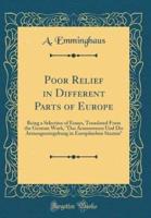 Poor Relief in Different Parts of Europe