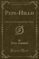 Pepe-Hillo, Vol. 1