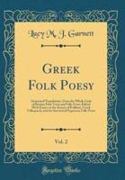 Greek Folk Poesy, Vol. 2