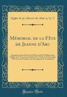 Memorial De La Fete De Jeanne D'Arc