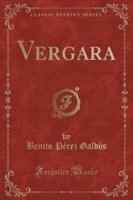 Vergara (Classic Reprint)