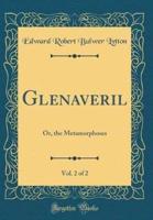 Glenaveril, Vol. 2 of 2