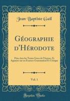 Geographie D'Herodote, Vol. 1