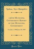 136th Municipal Government Report of the Municipal Government