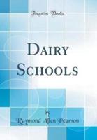 Dairy Schools (Classic Reprint)