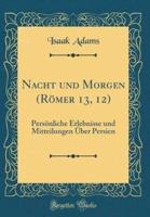 Nacht Und Morgen (Romer 13, 12)