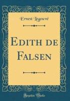 Edith De Falsen (Classic Reprint)