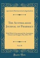 The Australasian Journal of Pharmacy, Vol. 30