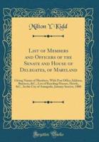 List of Members and Officers of the Senate and House of Delegates, of Maryland