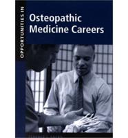 Opportunities in Osteopathic Medicine Careers