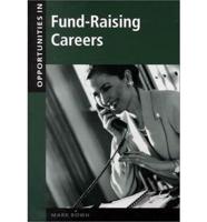 Opportunities in Fund-Raising Careers