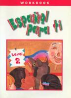 Español Para Ti Level 2, Workbook