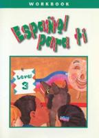 Español Para Ti Level 3, Workbook