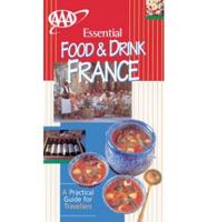 Essential Food & Drink France