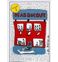 Dead Dog Cafe Comedy Hour