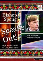 Bishop Spong Speaks Out