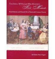 The Ideal World of Mrs. Widder's Soirée Musicale