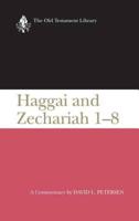 Haggai and Zechariah 1-8