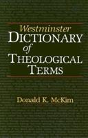 Westminster Dictionary of Theological Terms