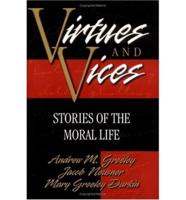 Virtues and Vices