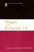 Haggai and Zechariah 1-8