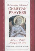 The Westminster Collection of Christian Prayers