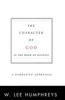 The Character of God in the Book of Genesis