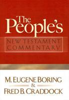 The People's New Testament Commentary