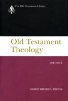 Old Testament Theology, Volume II