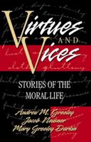 Virtues and Vices