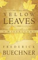 The Yellow Leaves