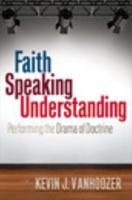 Faith Speaking Understanding