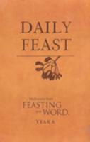 Daily Feast Year A
