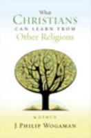 What Christians Can Learn from Other Religions