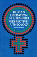 Human Liberation in a Feminist Perspective--a Theology