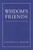 Wisdom's Friends